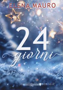 Libro Ebook 24 giorni di Elena Mauro di Triskell Edizioni