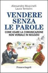 Vendere senza le parole. Come usare la comunicazione non verbale in negozio.pdf
