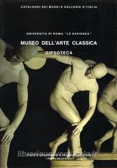 Roma. Università La Sapienza. Museo dellarte classica «La Gipsoteca» vol.1.pdf
