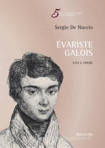 Évariste Galois. Vita e opere.pdf