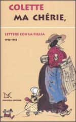 Ma chérie. Lettere con la figlia 1916-1953.pdf
