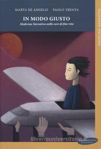 In modo giusto. Medicina narrativa nelle cure di fine vita.pdf