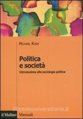 Politica e società. Introduzione alla sociologia politica.pdf