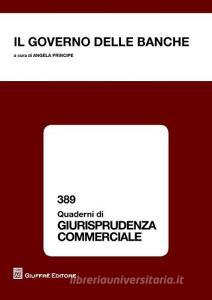 Il governo delle banche. Atti del Convegno (Salerno, 27 giugno 2014).pdf