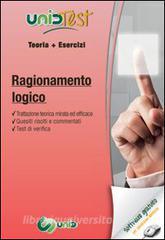 UnidTest 14. Manuale di teoria-Esercizi per i test di ragionamento logico. Con software di simulazione.pdf