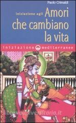 Iniziazione agli amori che cambiano la vita.pdf