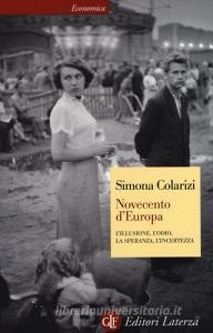 Novecento dEuropa. Lillusione, lodio, la speranza, lincertezza.pdf