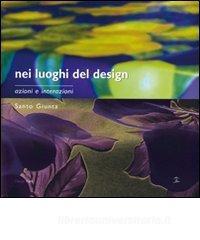 Nei luoghi del design. Azioni e interazioni.pdf