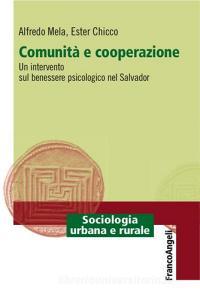 Comunità e cooperazione. Un intervento sul benessere psicologico nel Salvador.pdf