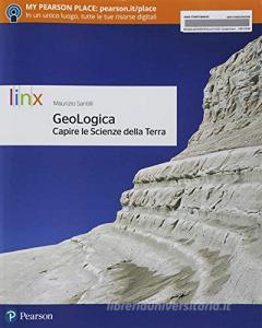 Geologica. Capire le scienze della terra. Per le Scuole superiori. Con e-book. Con espansione online.pdf