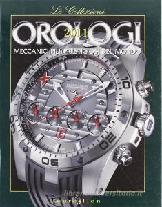 Orologi meccanici più prestigiosi del mondo.pdf