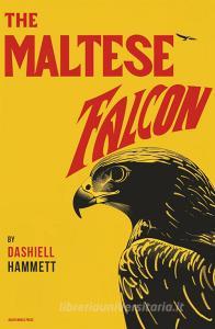 Ebook The Maltese Falcon di Dashiell Hammett edito da Bauer World Press