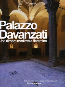 Palazzo Davanzati. Una dimora medievale fiorentina.pdf