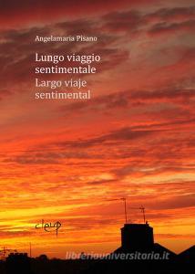 Lungo viaggio sentimentale-Largo viaje sentimental. Ediz. bilingue.pdf