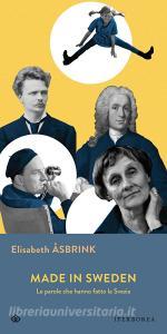 Ebook Made in Sweden di Åsbrink Elisabeth edito da Iperborea