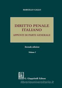 Diritto penale italiano. Appunti di parte generale vol.1.pdf