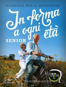 In forma a ogni età. Senior.pdf