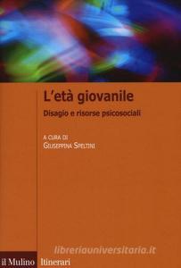 L età giovanile. Disagio e risorse psicosociali.pdf
