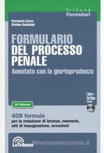 Formulario del processo penale. Annotato con la giurisprudenza. Con CD-ROM.pdf