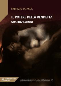 Il potere della vendetta. Quattro lezioni.pdf