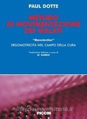 Metodo di movimentazione dei malati. «Manutention» ergomotricità nel campo della cura.pdf