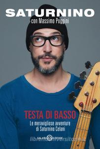 Testa di basso. Le meravigliose avventure di Saturnino Celani.pdf