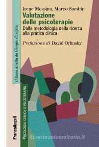 Valutazione delle psicoterapie. Dalla metodologia della ricerca alla pratica clinica.pdf