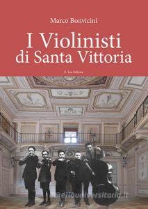 I violinisti di Santa Vittoria. Con CD-Audio.pdf