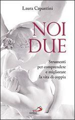 Noi due. Strumenti per comprendere e migliorare la vita di coppia.pdf
