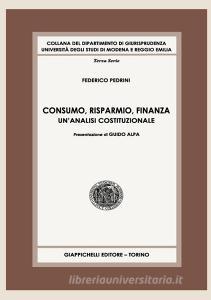 Consumo, risparmio, finanza. Unanalisi costituzionale.pdf