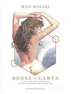 Donne di carta. Tutte le protagoniste di un maestro del fumetto. Ediz. a colori.pdf