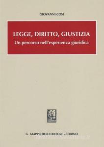 Legge, diritto, giustizia. Un percorso nellesperienza giuridica.pdf