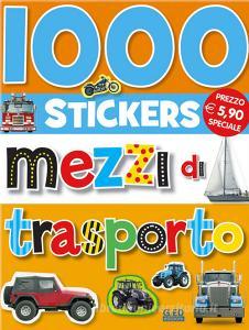 Mille stickers. Mezzi di trasporto