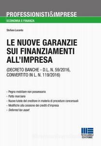 Le nuove garanzie sui finanziamenti allimpresa.pdf