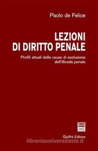 Lezioni di diritti penale. Profili attuali delle cause di escusione dellilliceità penale.pdf