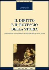 Il diritto e il rovescio della storia. Orientamenti di metodologia e didattica delle scienze umane.pdf
