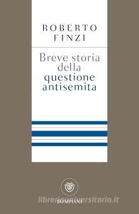 Breve storia della questione antisemita.pdf