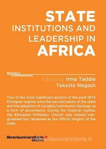 Ebook State institutions and leadership in Africa edito da libreriauniversitaria.it