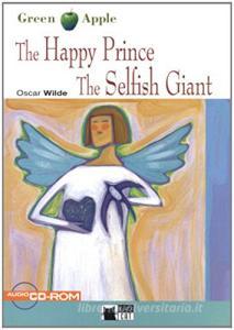 Happy prince and the selfish giant. Con CD Audio. Con CD-ROM.pdf
