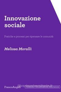 Innovazione sociale. Pratiche e processi per ripensare le comunità.pdf