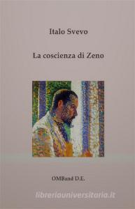 Ebook La coscienza di Zeno di Italo Svevo edito da Publisher s16846