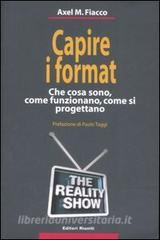 Capire i format. Che cosa sono, come funzionano, come si progettano.pdf