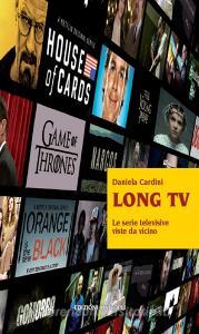 Long tv. Le serie televisive viste da vicino.pdf