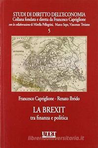 La Brexit tra finanza e politica.pdf