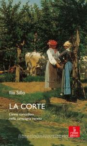 La corte. Lanno contadino nella campagna veneta.pdf