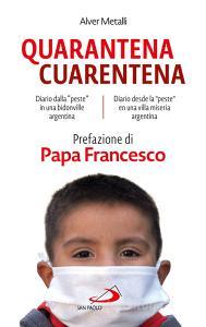 Ebook Quarantena - Cuarentena di Metalli Alver edito da San Paolo Edizioni