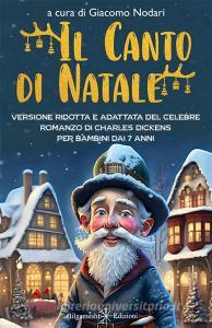 Ebook Il canto di Natale di Charles Dickens edito da Gilgamesh Edizioni