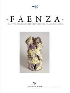 Faenza. Bollettino del museo internazionale delle ceramiche in Faenza (2018) vol.2.pdf