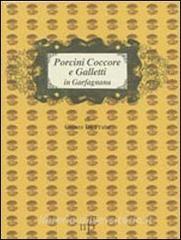 Porcini Coccore e Galletti in Garfagnana.pdf