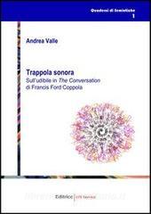 Trappola sonora. Sulludibile in The conversation di Francis Ford Coppola.pdf